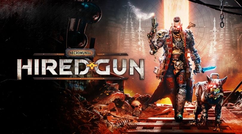 Necromunda: Hired Gun Gameplay Trailer – But Why Tho? A Geek Community